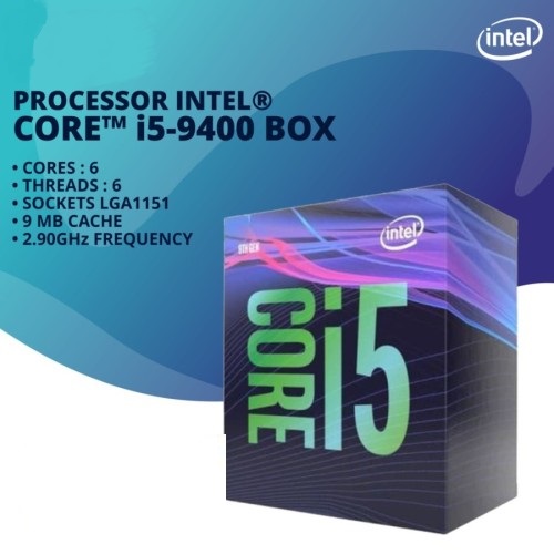 Processor Intel Core I5-9400 Box 2.90GHz LGA1151 - Mitrajual